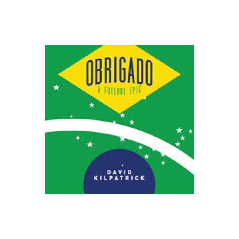 David Kilpatrick - Obrigado: A Futebol Epic (CD), 1 of 2