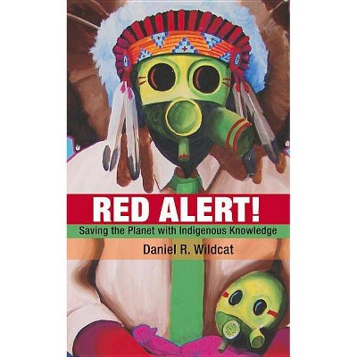 Red Alert! - (Speaker's Corner (Paperback)) by  Daniel Wildcat (Paperback)