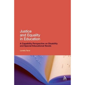 Justice and Equality in Education - (Continuum Studies in Research in Educat) by  Lorella Terzi (Paperback) - 1 of 1
