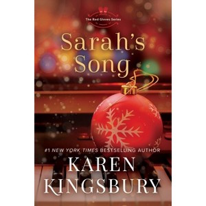 Sarah's Song - by  Karen Kingsbury (Paperback) - 1 of 1