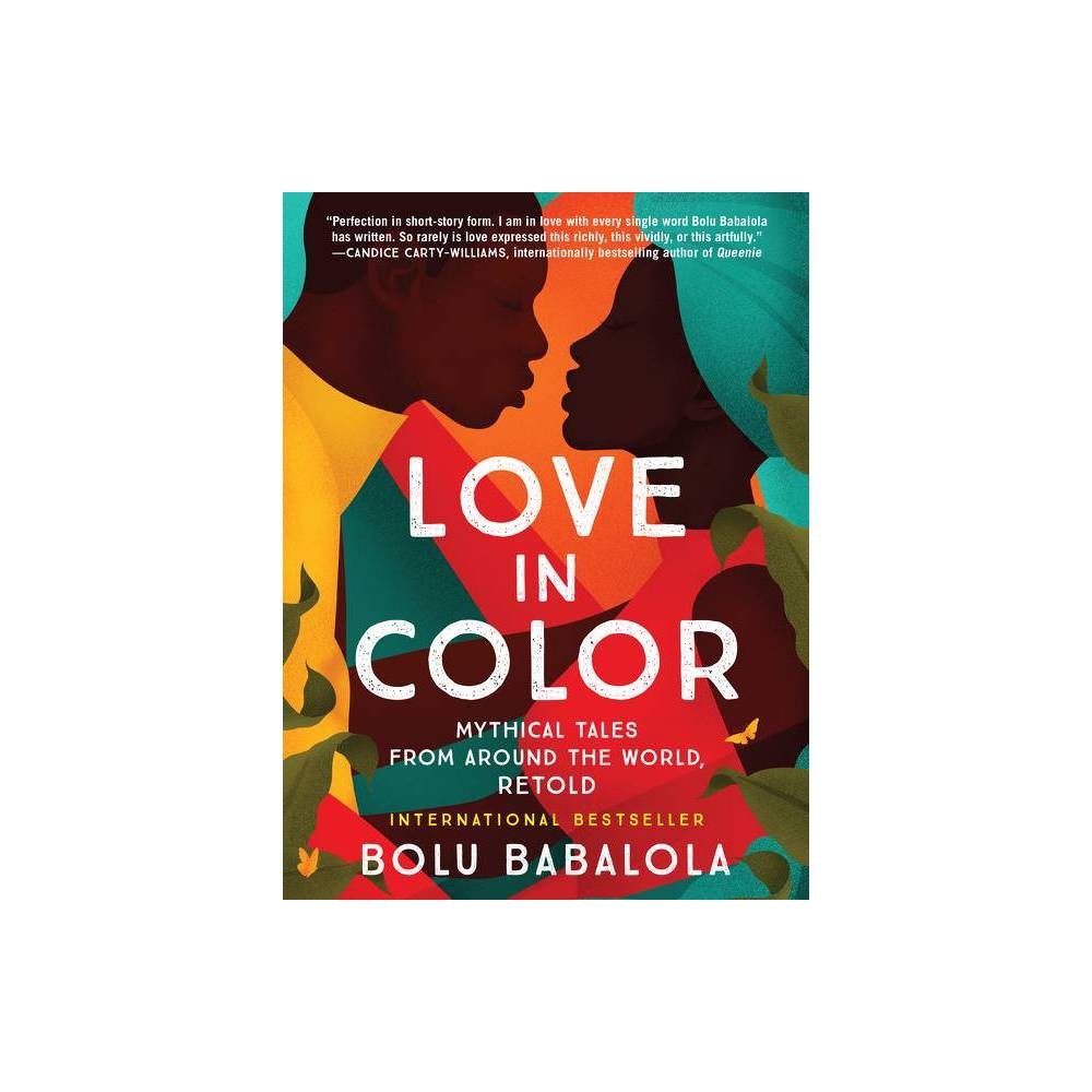 Love in Color - by Bolu Babalola (Paperback)