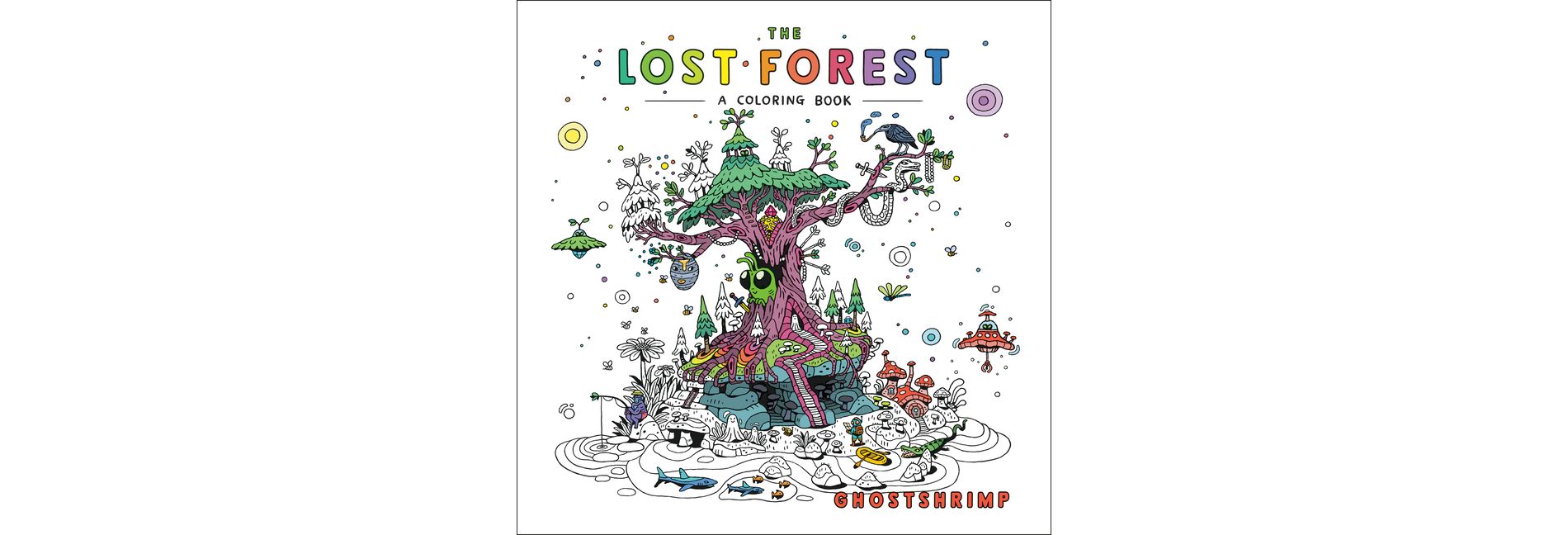 The Lost Forest - by  Ghostshrimp (Paperback)