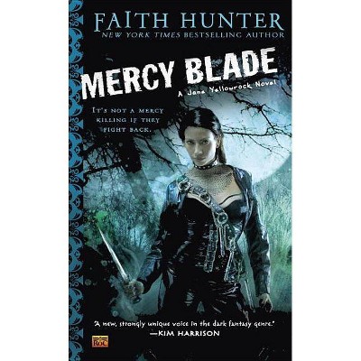 Mercy Blade - (Jane Yellowrock Novels) by  Faith Hunter (Paperback)