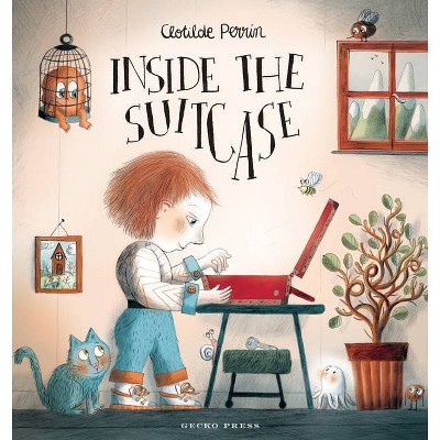 Inside the Suitcase - by  Clotilde Perrin (Hardcover)