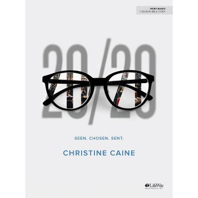 20/20 - Bible Study Book - by  Christine Caine (Paperback)