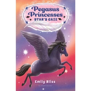 Pegasus Princesses 4: Star's Gaze - by  Emily Bliss (Paperback) - 1 of 1