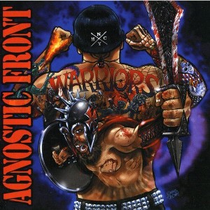 Agnostic Front - Warriors (CD) - 1 of 1