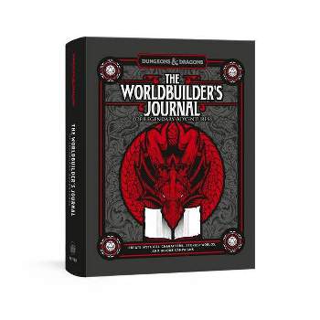 The Worldbuilder's Journal of Legendary Adventures (Dungeons & Dragons) - by  Official Dungeons & Dragons Licensed (Hardcover)