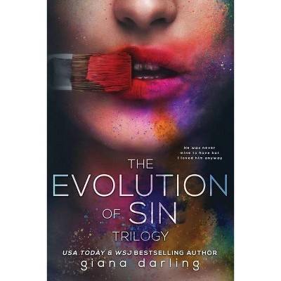 The Evolution Of Sin - by  Giana Darling (Paperback)