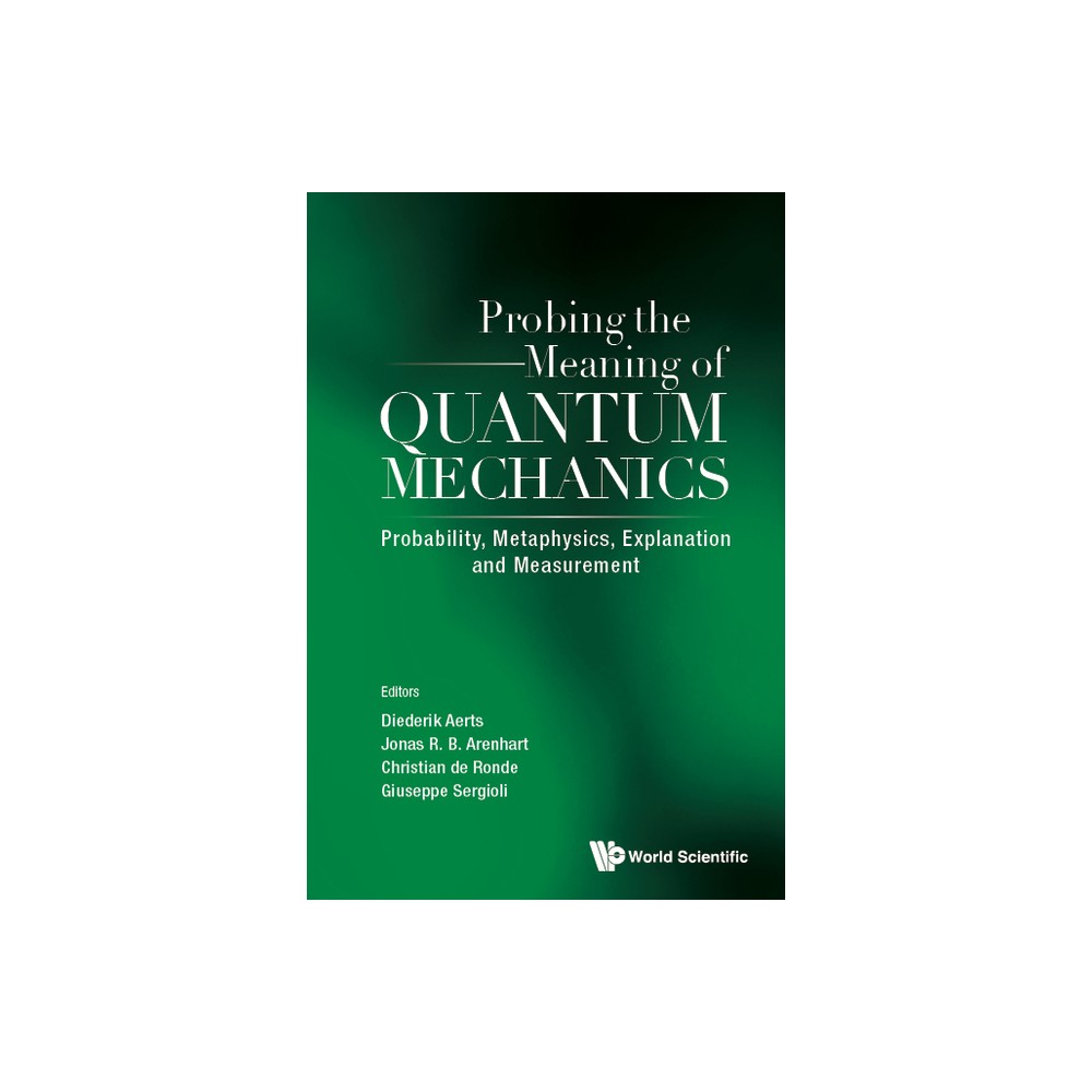 Isbn 9789811283581 probing the meaning of quantum mechanics by