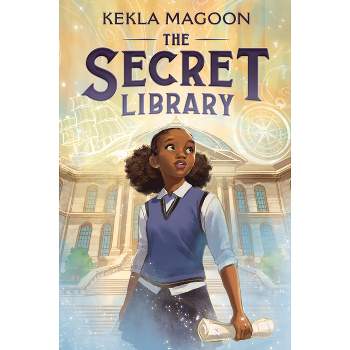 The Secret Library - by  Kekla Magoon (Hardcover)