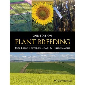 Plant Breeding - 2nd Edition by  Jack Brown (Paperback) - 1 of 1