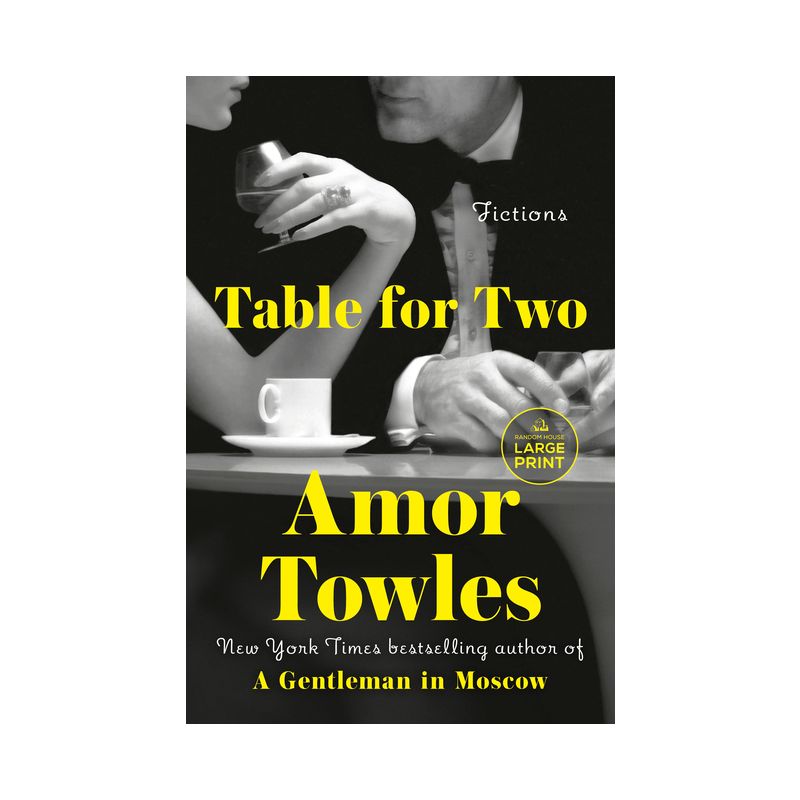 Table for Two - Large Print by  Amor Towles (Paperback), 1 of 2