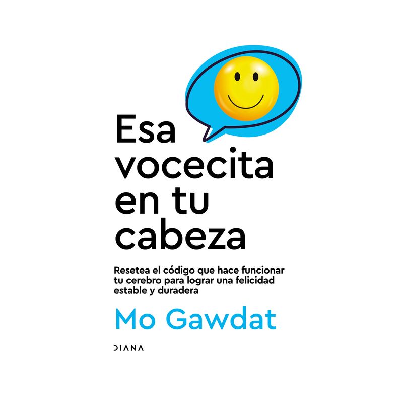 ESA Vocecita En Tu Cabeza - by  Mo Gawdat (Paperback), 1 of 2