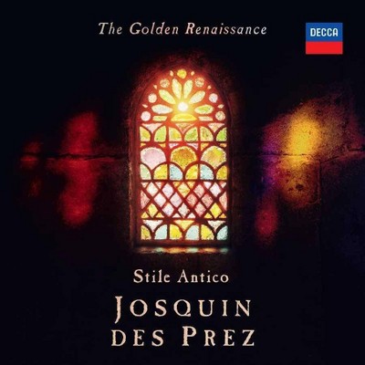 Stile Antico - The Golden Renaissance: Josquin des Prez (CD)