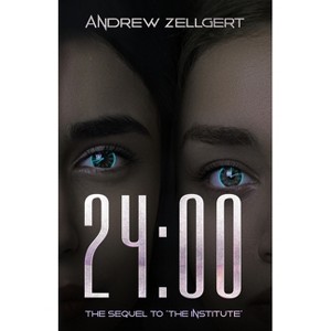24 - (Institute) by  Andrew Zellgert (Paperback) - 1 of 1