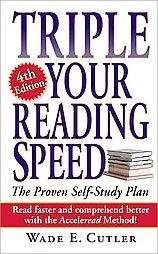 Triple Your Reading Speed - 4th Edition by  Wade E Cutler (Paperback)