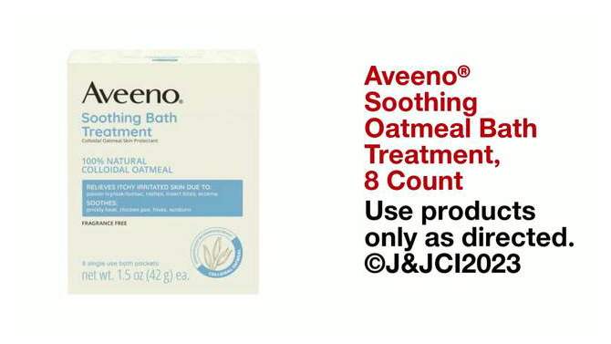 Aveeno Soothing Oatmeal Bath Soak for Eczema with Natural Colloidal Oatmeal - Scented - 1.5oz/8ct, 2 of 9, play video