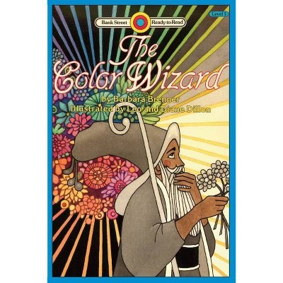  The Color Wizard - (Bank Street Ready-To-Read) by  Barbara Brenner (Paperback) 