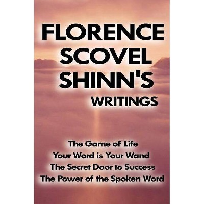 Florence Scovel Shinn's Writings - (Hardcover)