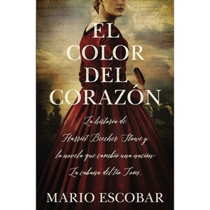 El Color del Corazón - by  Mario Escobar (Paperback) - 1 of 1
