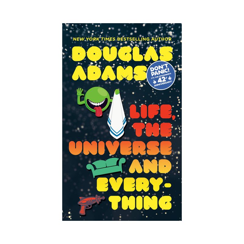 Life, the Universe and Everything - (Hitchhiker's Guide to the Galaxy) by  Douglas Adams (Paperback), 1 of 2