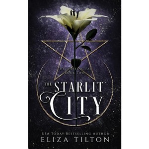 The Starlit City - (The Shifting Fae) by  Eliza Tilton (Paperback) - 1 of 1