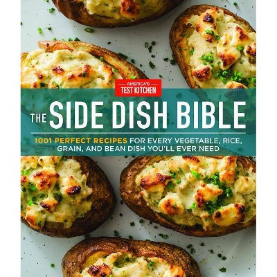 The Side Dish Bible - by  America's Test Kitchen (Hardcover)