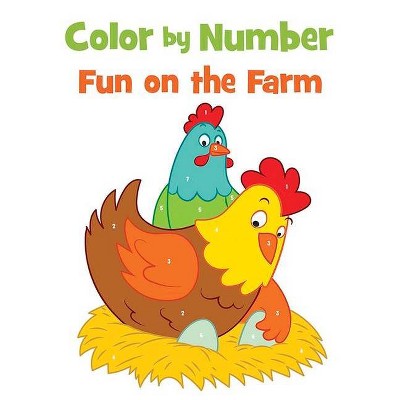 Color by Number Fun on the Farm - by  Dover Publications (Paperback)