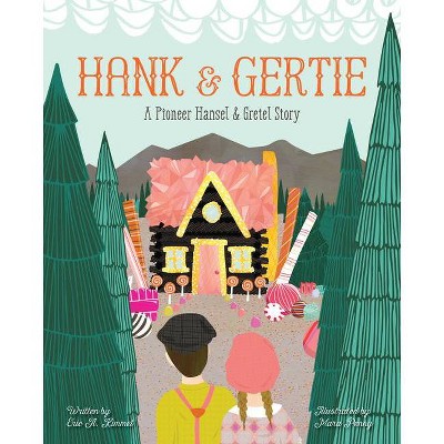 Hank and Gertie - by  Eric A Kimmel (Hardcover)