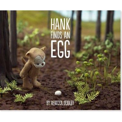 Hank Finds an Egg - (Hardcover)