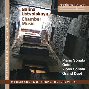 Mikhail Waiman & Oleg Malov & Maria Karandashova - Galina Ustvolskaya: Chamber Music (CD) - 1 of 1
