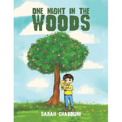 One Night in the Woods - by  Sarah Chabouni (Paperback)