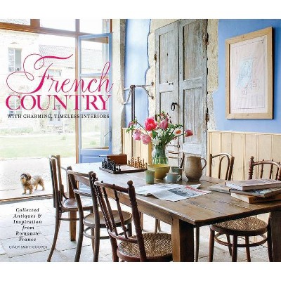 French Country - by  Cooper (Hardcover)