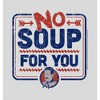 Men's Seinfeld No Soup for You Sign T-Shirt - 2 of 4