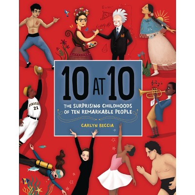 10 at 10 - by  Carlyn Beccia (Hardcover)
