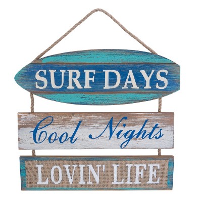 Beachcombers Surf Days Cool Nights Sign 14 x 11.5 x 0.25 Inches.