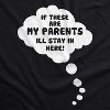 Maternity If These Are My Parents I'll Stay In Here T Shirt Funny Pregnancy Tee - Crazy Dog Maternity T Shirt - 3 of 4