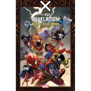 X-Men: Age of Revelation - Book of Revelation - by Jed MacKay