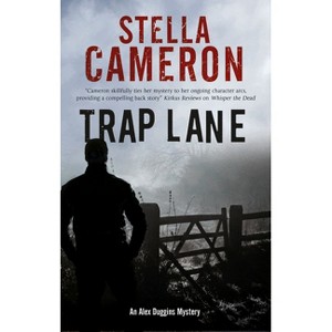 Trap Lane - (Alex Duggins Mystery) by  Stella Cameron (Paperback) - 1 of 1