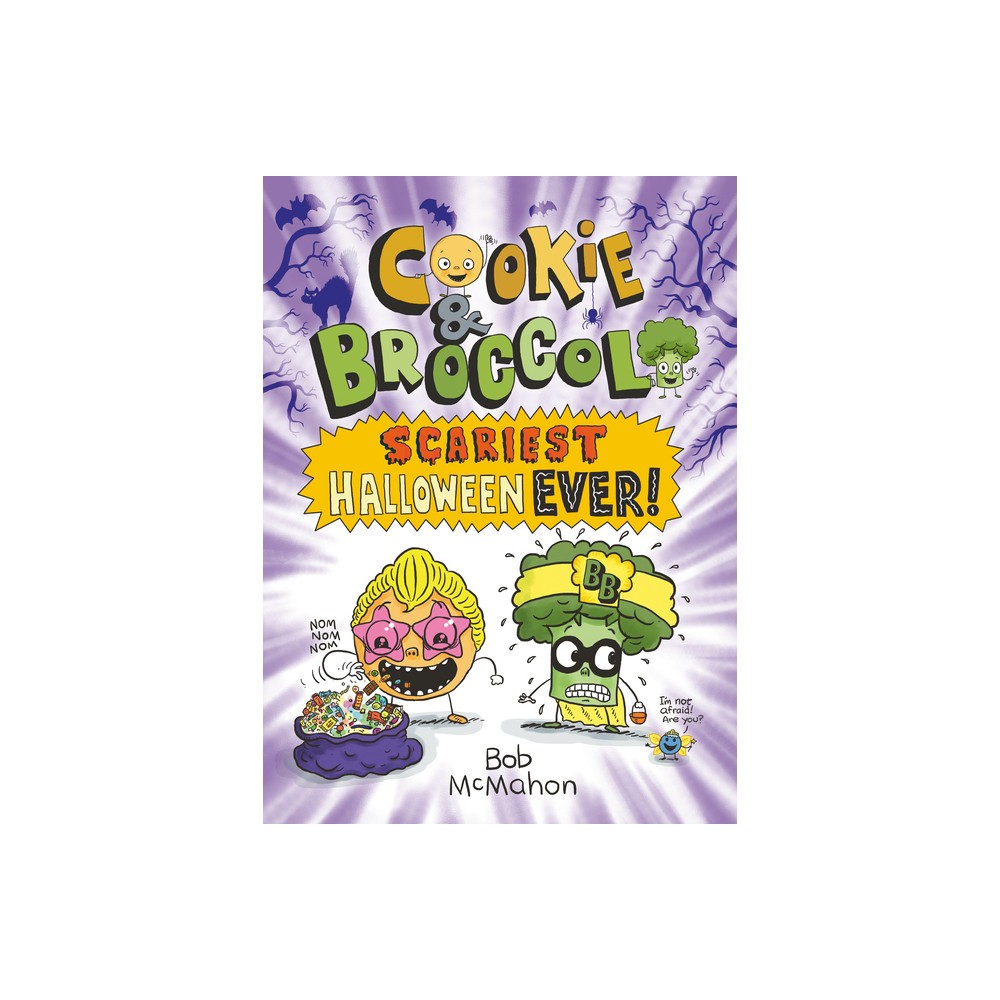 Cookie & Broccoli: Scariest Halloween Ever!: A Graphic Novel