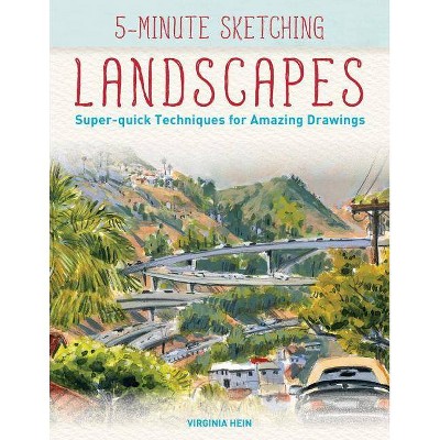 5-Minute Sketching -- Landscapes - by  Virginia Hein (Paperback)