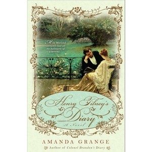 Henry Tilney's Diary - (Jane Austen Heroes Novel) by  Amanda Grange (Paperback) - 1 of 1