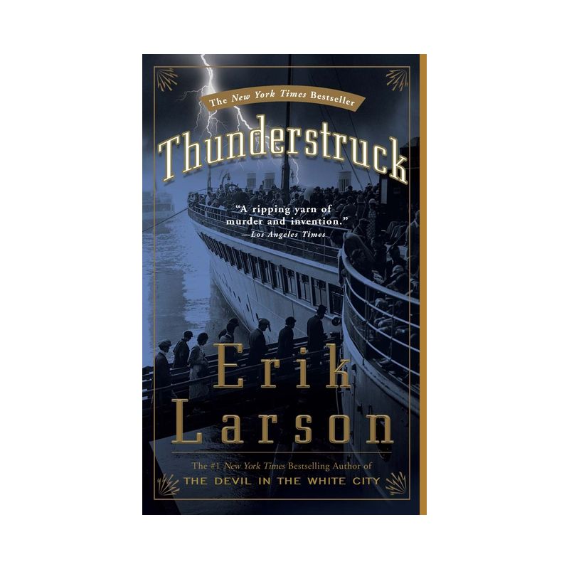 Thunderstruck - by  Erik Larson (Paperback), 1 of 2