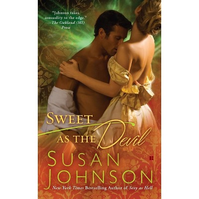 Sweet as the Devil - (Bruton Street Bookstore) by  Susan Johnson (Paperback)