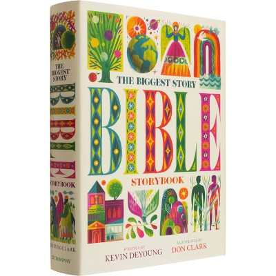 The Biggest Story Bible Storybook - by  Kevin DeYoung (Hardcover)