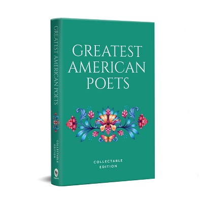 Greatest American Poets - by  Various (Hardcover)