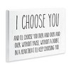 Stupell Industries I Choose You Romantic Love Quote Casual Typography Wall Plaque Art, 19" x 13" - 2 of 4
