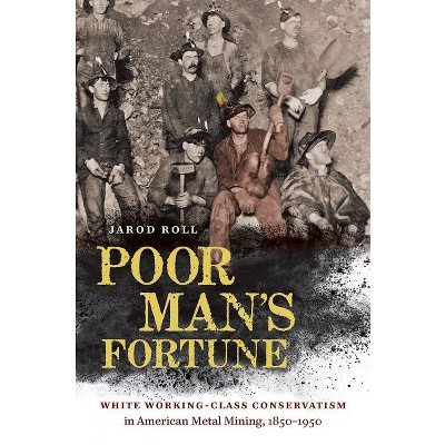 Poor Man's Fortune - by  Jarod Roll (Paperback)