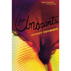 The Underpants - by  Steve Martin (Paperback) - 1 of 1